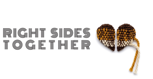 Right Sides Together